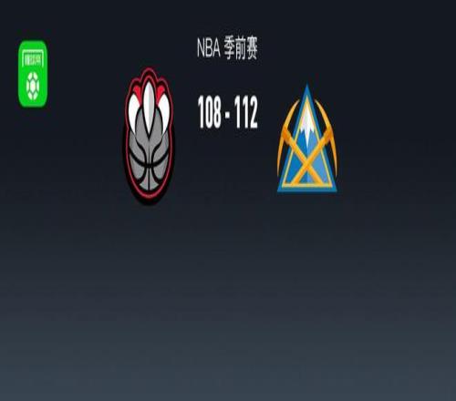 NBA战报：掘金112108猛龙，英格拉姆19分