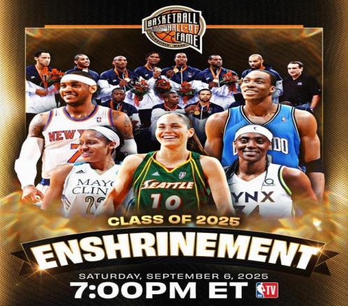 名人堂入堂仪式明日举行甜瓜&火花&苏伯德&玛雅摩尔亮相红毯