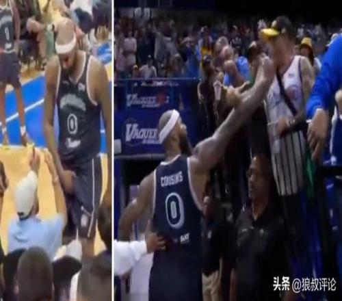 考辛斯获多支CBA球队报价引热议2个月前与球迷肢体冲突遭赛季禁赛