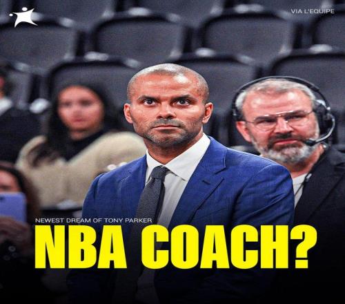 又一位马刺系主帅托尼帕克透露终极目标是执教NBA
