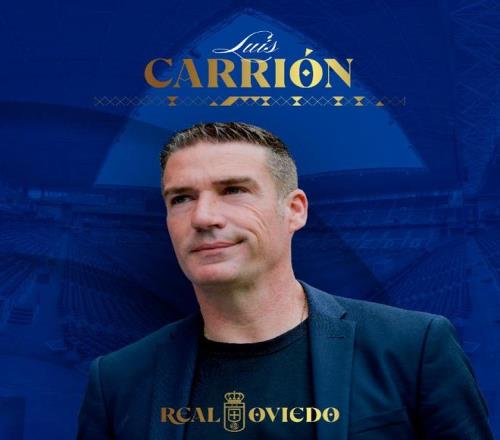 皇家奥维耶多官方：48岁西班牙教头卡里翁成为球队新任主帅