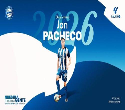 官方：皇家社会后卫洪帕切科租借加盟阿拉维斯