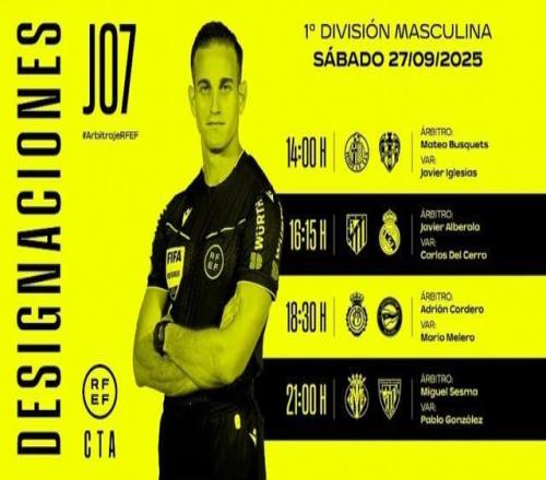 西甲第7轮部分场次裁判安排：罗哈斯执法马德里德比