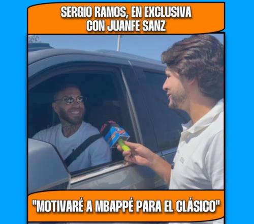 拉莫斯：我至死都是皇马人，希望姆巴佩在国家德比表现出色