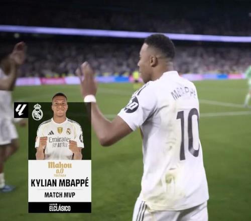 国家德比首开记录，姆巴佩当选皇马vs巴萨全场最佳球员