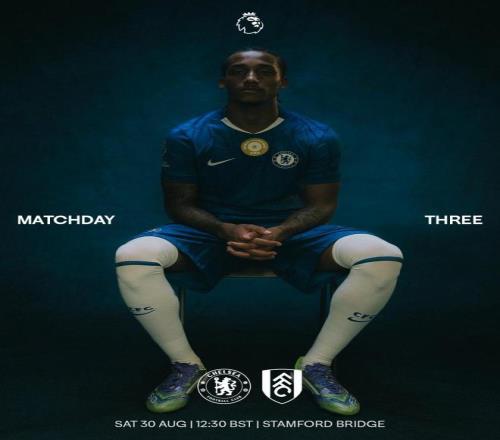 切尔西晒对阵富勒姆海报，若昂佩德罗单人出镜
