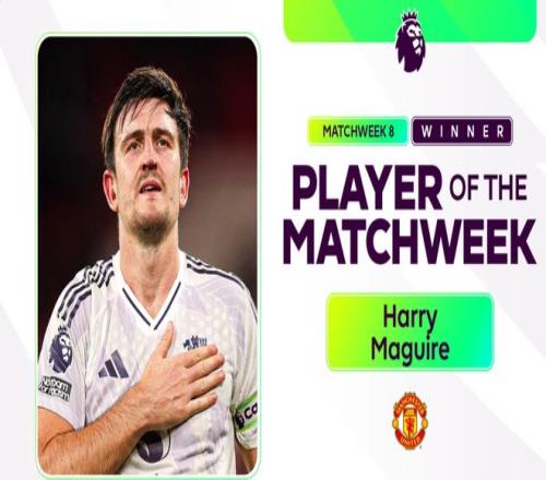 双红会头球制胜！官方：马奎尔当选英超第8轮最佳球员