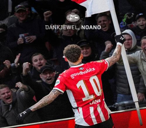 官方：埃因霍温边锋诺阿朗加盟那不勒斯据悉转会费总价2700万欧